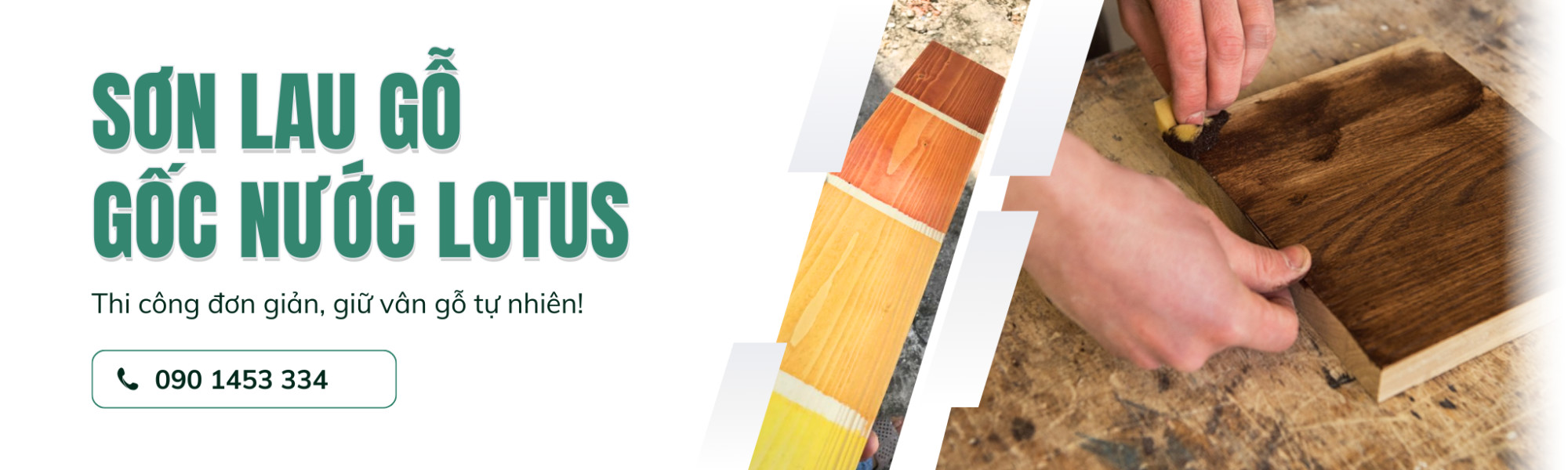 SƠN LAU GỖ GỐC NƯỚC LOTUS - SƠN LAU KHÔNG MÙI, KHÔNG DUNG MÔI