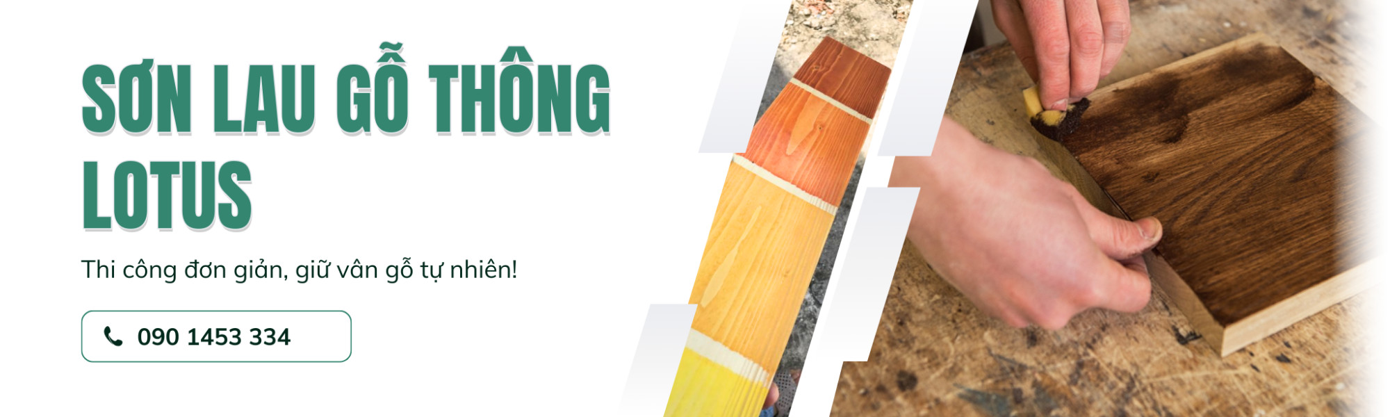 SƠN LAU GỖ THÔNG LOTUS - GIỮ VÂN ĐẸP VÀ MÀU BỀN